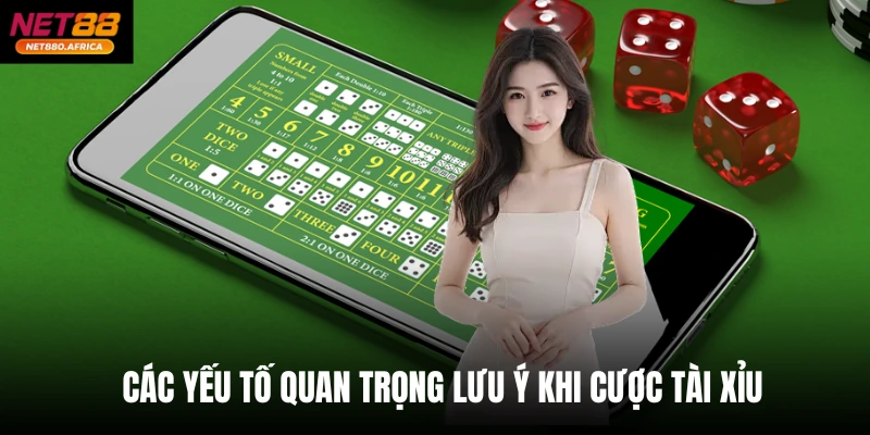 Mẹo Chơi Tài Xỉu Online Luôn Thắng - Net88 Cập Nhật Năm 2026 4 Các yếu tố quan trọng lưu ý khi cược Tài xỉu